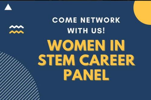 Come Network With Us! Women in STEM Career Panel